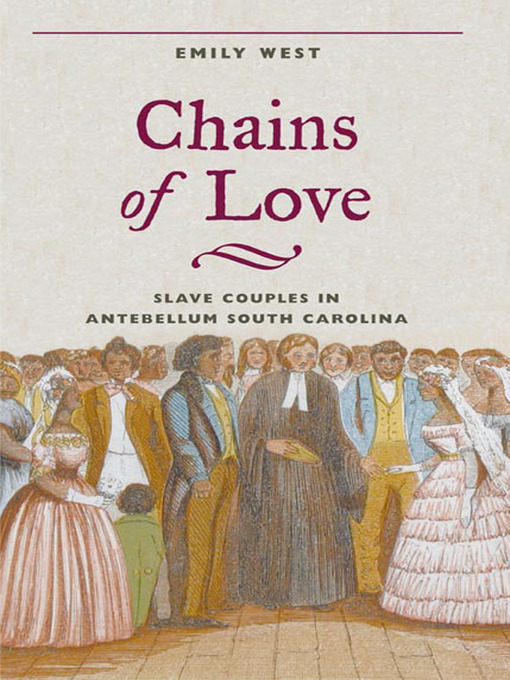 Title details for Chains of Love by Emily West - Available